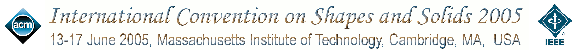 International Convention of Shapes and Solids 2005